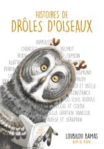 HISTOIRES DE DRÔLES D'OISEAUX