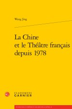 La chine et le théatre francais depuis 1978