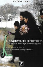 LES NOUVELLES SÉPULTURES