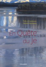 En quête du Je