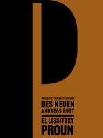 Projekte zur Bestätigung des Neuen/PROUN