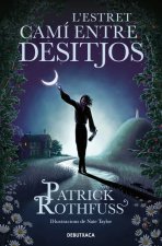 L'Estret Cami Entre Desitjos