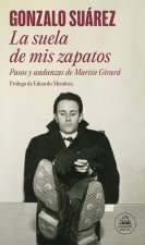 La Suela De Mis Zapatos