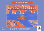 antiche civiltà dei fiumi. Kamishibai