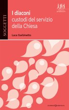 diaconi, custodi del servizio della Chiesa