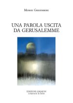 parola uscita da Gerusalemme