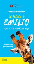 titolo è Emilio. Uno a cui accadono cose