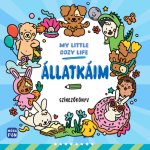 My Little Cozy Life - Állatkáim - Színezőkönyv