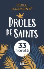 Drôles de saints (Nouvelle édition)