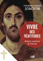 Vivre des Béatitudes