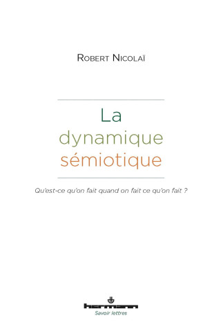 La dynamique sémiotique