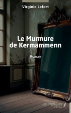 Le Murmure de Kermammenn