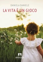 vita è un gioco