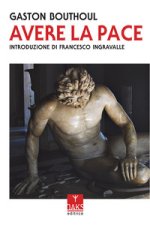 Avere la pace