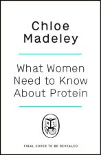 What Woman Need to Know about Protein