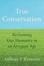 True Conservatism