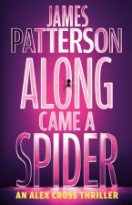 Along Came a Spider