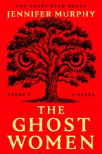 The Ghost Women