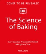 The Science of Baking