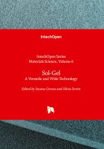 Sol-Gel - A Versatile and Wide Technology
