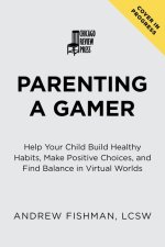 Parenting a Gamer