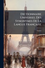 Dictionnaire Universel Des Synonymes De La Langue Française