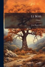 Le Bois