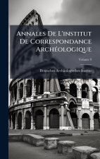 Annales De L'institut De Correspondance ArchÃ(c)ologique