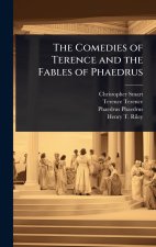 The Comedies of Terence and the Fables of Phaedrus