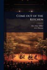 Come out of the Kitchen
