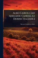 Albo Cairoli; [ad Adelaide Cairoli, Le Donne Italiane.]