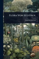 Flora Von SÃ1/4dtirol