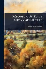 RÃ(c)ponse Ã Un Ãcrit Anonyme IntitulÃ(c)