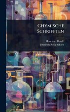Chymische Schrifften