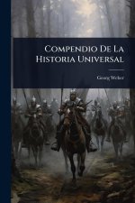 Compendio De La Historia Universal