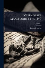 Vestnorske maalfÃ, ore fyre 1350