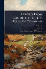 Reports From Committees Of The House Of Commons