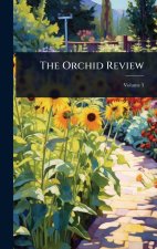 The Orchid Review