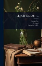 Le Juif Errant...