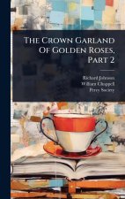The Crown Garland Of Golden Roses, Part 2