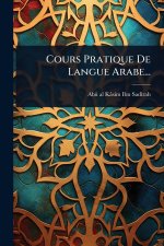 Cours Pratique De Langue Arabe...