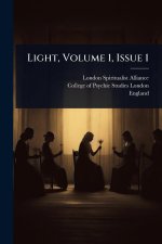 Light, Volume 1, Issue 1