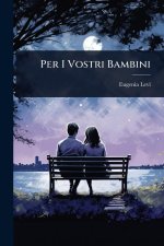 Per I Vostri Bambini