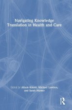 Navigating Knowledge Translation in Healthcare
