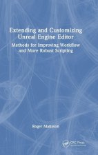 Extending and Customizing Unreal Engine Editor