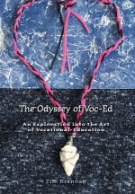 The Odyssey of Voc-Ed
