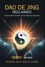 Dao De Jing Reclaimed