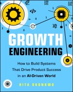 Purposeful Code in an AI-Driven World: How to Engi neer Growth and Build Products That Sell Themselve s