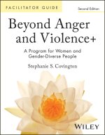 Beyond Anger and Violence