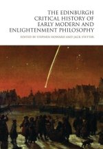 The Edinburgh Critical History of Early Modern and Enlightenment Philosophy